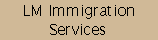 LM Immigration Services